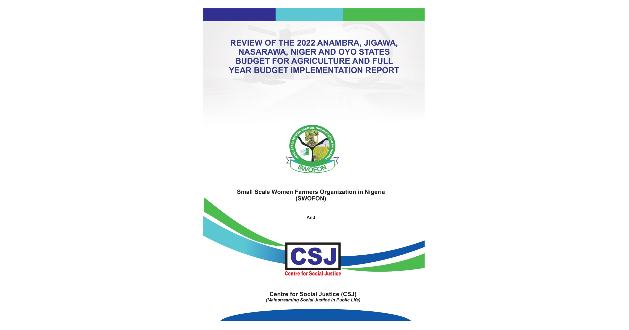 Review of the 2022 Agric-sector budget performance of 5 States